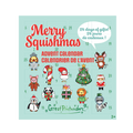Calendrier de l'avent squishy 